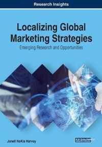 Localizing Global Marketing Strategies