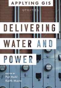 Delivering Water and Power