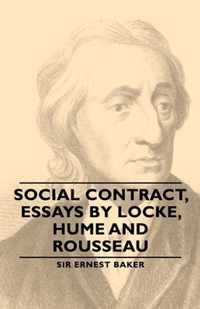 Social Contract, Essays by Locke, Hume and Rousseau