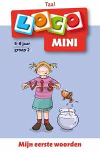 Loco mini Taal  -  Mijn eerste woorden 5;6 jaar groep 2