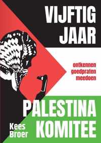 Vijftig jaar Palestina Komitee