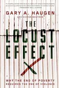 Locust Effect Why The End Of Poverty