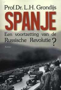 Spanje, een voortzetting van de Russische revolutie?