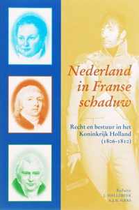 Nederland in Franse schaduw