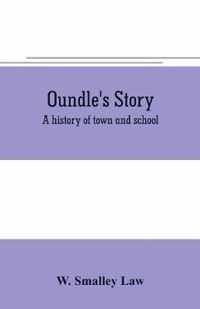 Oundle's story