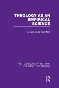 Theology as an Empirical Science