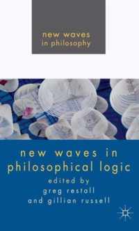 New Waves in Philosophical Logic