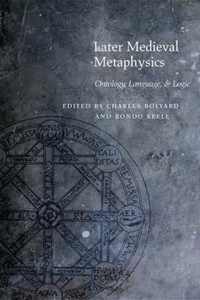 Later Medieval Metaphysics