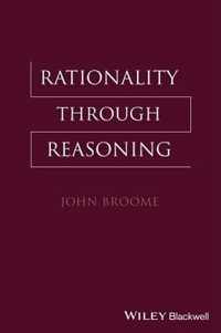 Rationality Through Reasoning