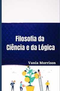 Filosofia da Ciencia e da Logica