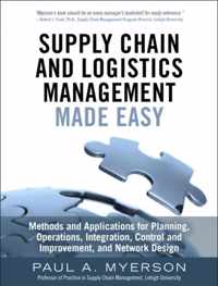 Supply Chain and Logistics Management Made Easy