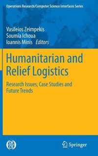 Humanitarian and Relief Logistics