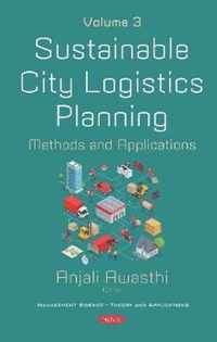 Sustainable City Logistics Planning