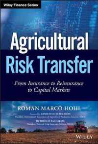 Agricultural Risk Transfer