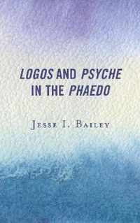 Logos and Psyche in the Phaedo