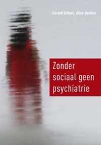 Zonder sociaal geen psychiatrie