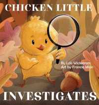 Chicken Little Investigates