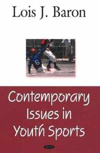 Contemporary Issues in Youth Sports