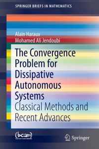 The Convergence Problem for Dissipative Autonomous Systems