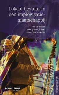 Lokaal bestuur in een improvisatiemaatschappij - Hans Boutellier - Paperback (9789462365162)