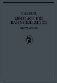 Lehrbuch Der Zahnheilkunde