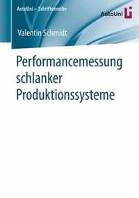 Performancemessung schlanker Produktionssysteme