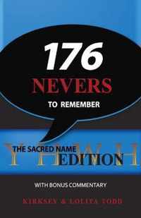 176 Nevers To Remember