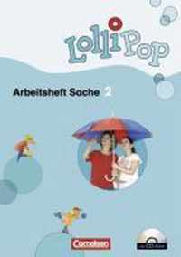 LolliPop Sache. 2. Schuljahr. Arbeitsheft mit CD-ROM