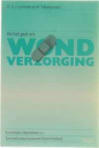 Als het gaat om Wondverzorging