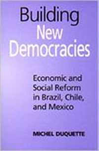 Building New Democracies