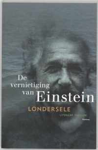 De Vernietiging Van Einstein