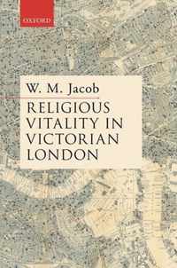 Religious Vitality in Victorian London