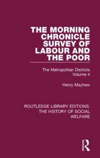 The Morning Chronicle Survey of Labour and the Poor