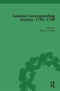 The London Corresponding Society, 1792-1799 Vol 5