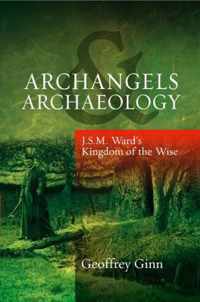 Archangels & Archaeology