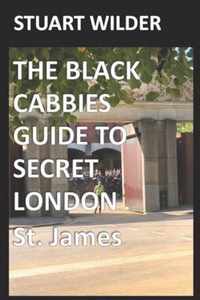 The Black Cabbies Guide to Secret London