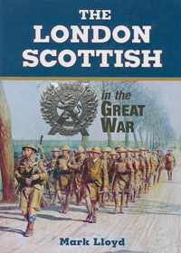 London Scottish in the Great War