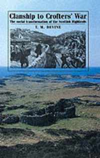 Clanship to Crofters' War