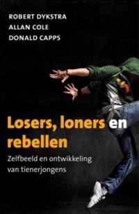 Losers, Loners En Rebellen