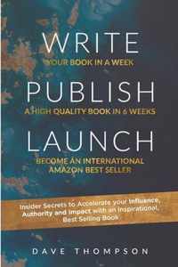 WRITE PUBLISH LAUNCH (paperback)