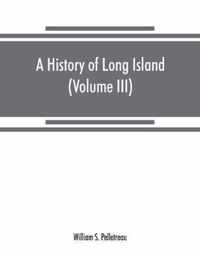 A history of Long Island