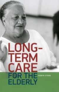 Long-term care for the Elderly