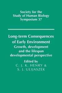 Long-term Consequences of Early Environment