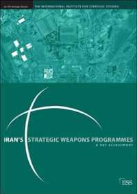 Iran's Strategic Weapons Programmes