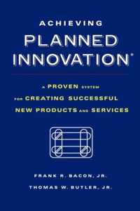 Achieving Planned Innovation