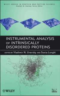 Instrumental Analysis of Intrinsically Disordered Proteins