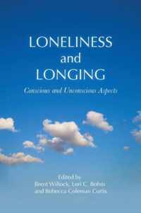 Loneliness and Longing