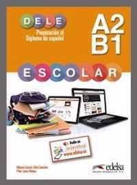 Preparación al DELE escolar A2/B1 libro del alumno