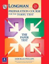 Longman Preparation Course For The Toefl Test: The Paper Tes