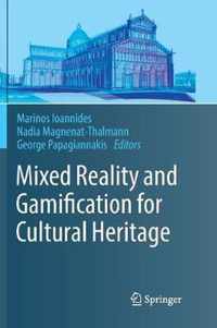 Mixed Reality and Gamification for Cultural Heritage